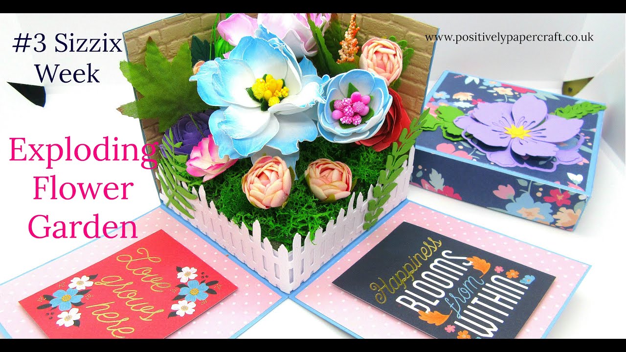 #3sizzixweek Exploding Flower Garden!