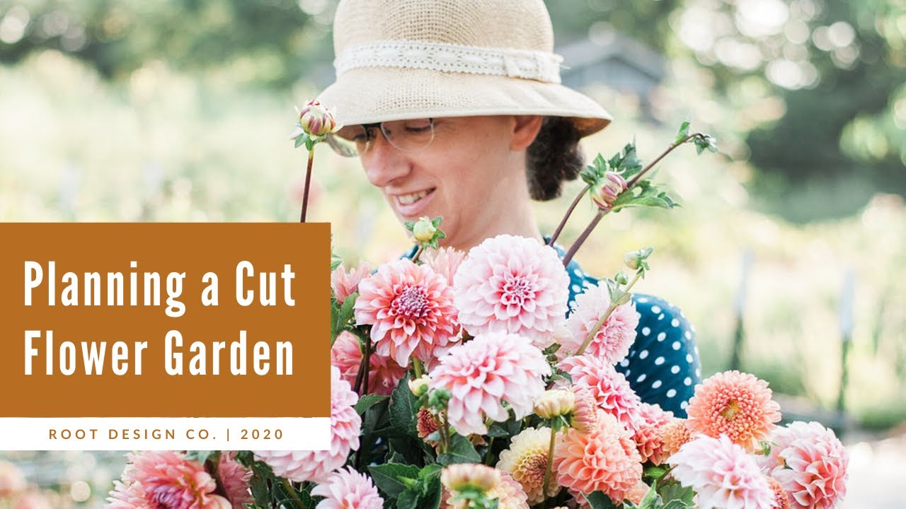 How To Plan A Cut Flower Garden