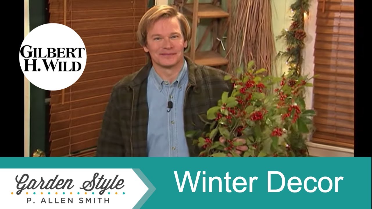 Winter Natural Decorating Tips & Ideas | Garden Style (906)